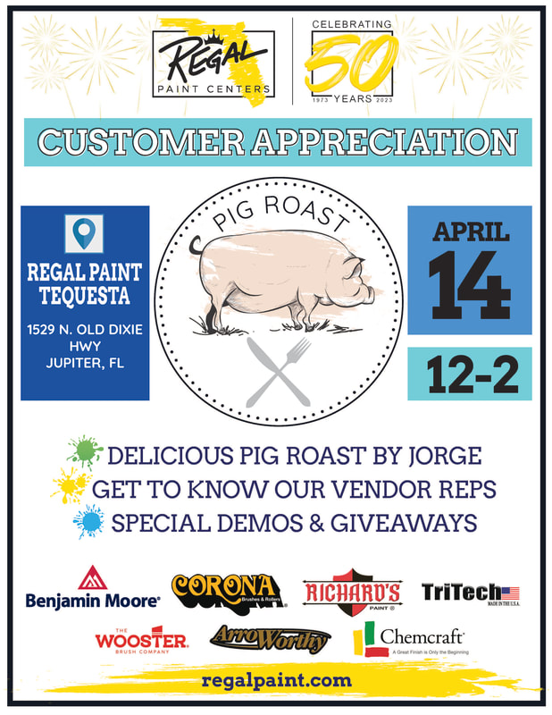 Customer Appreciation Pig Roast | March 24 | 12-2 | Regal Paint Vero Beach